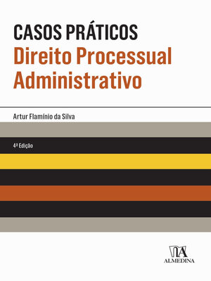 cover image of Casos Práticos de Direito Processual Administrativo--4ª Edição